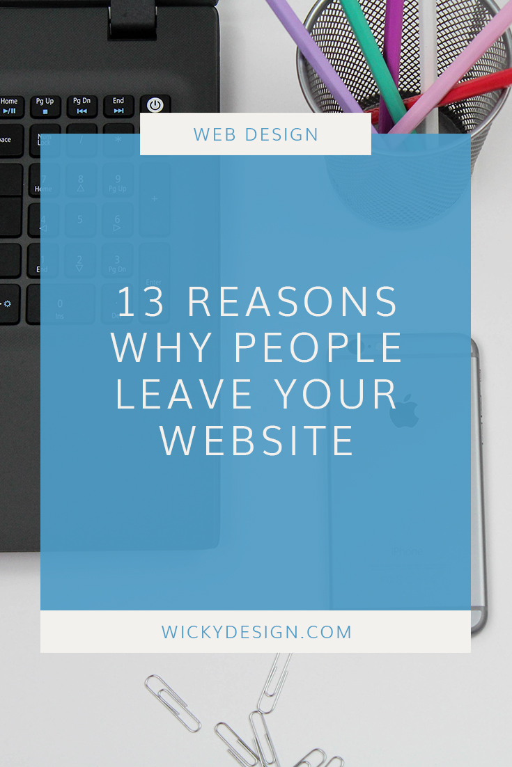 13 reasons why people leave your website