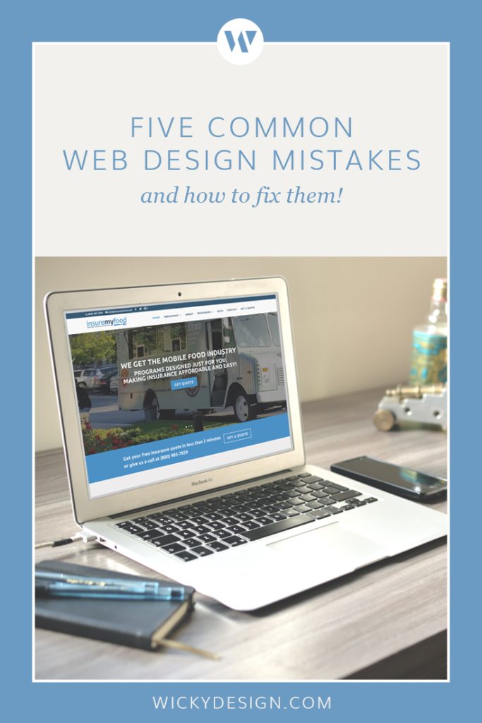 Five common web design mistakes and how to fix them.