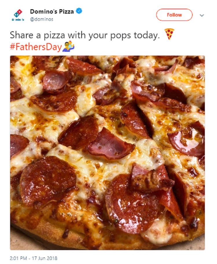Domino's Pizza uses #FathersDay to connect with their customers on Twitter.