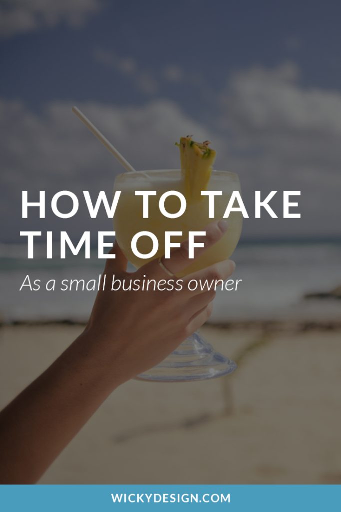 how-to-take-time-off-as-a-small-business-owner