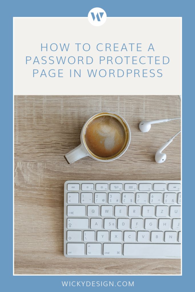 How to create a password protected page in WordPress