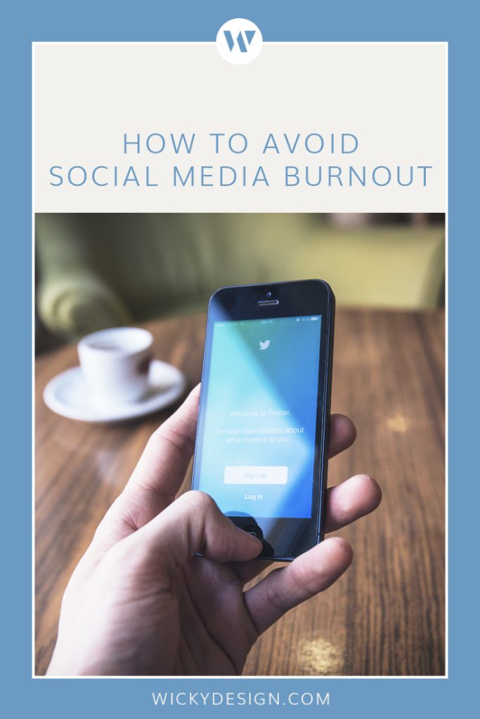 How to avoid social media burnout.