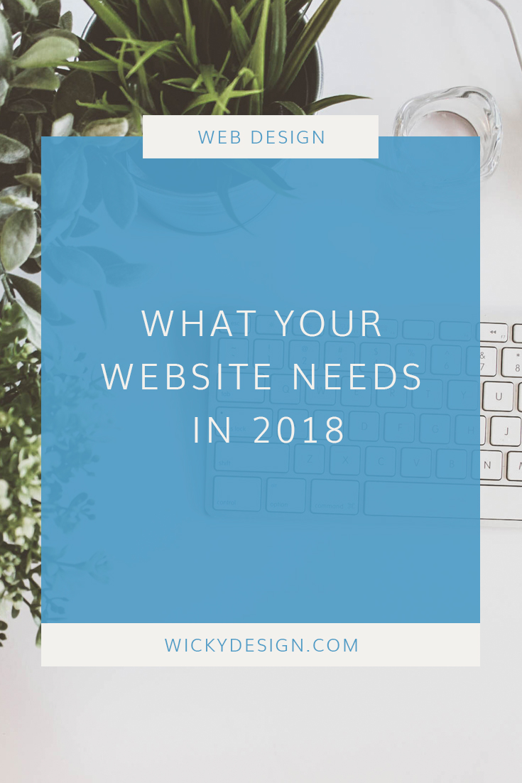 Planning a website redesign in 2018? This is what you need to have.