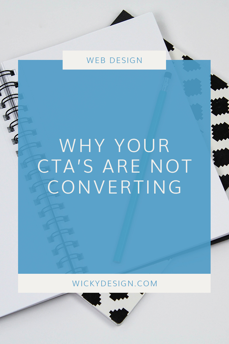 Why your CTA's are not converting