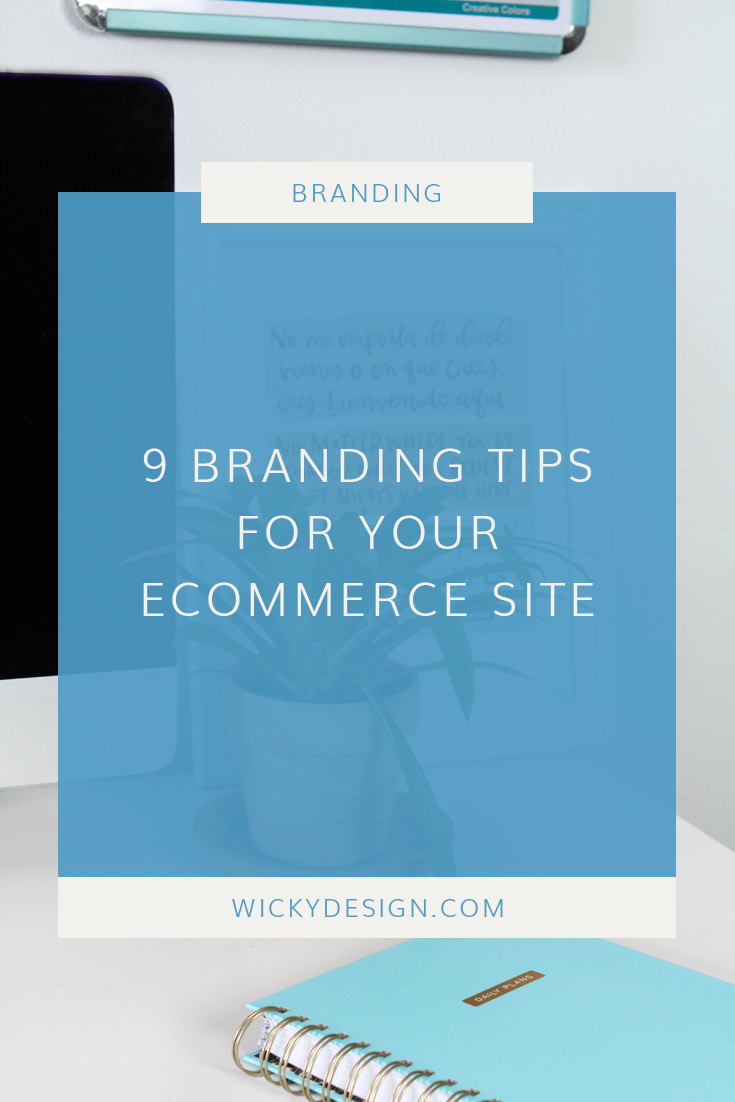 9 branding tips for your eCommerce site