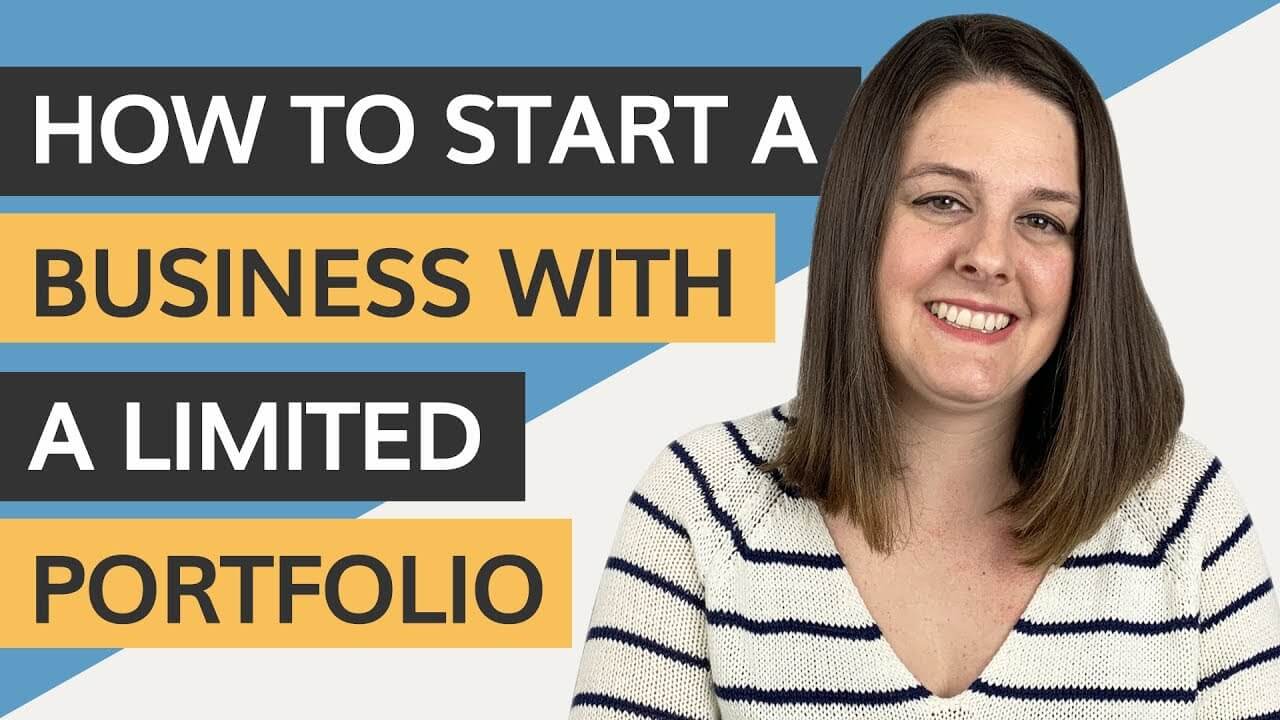 how to start a business with a limited portfolio