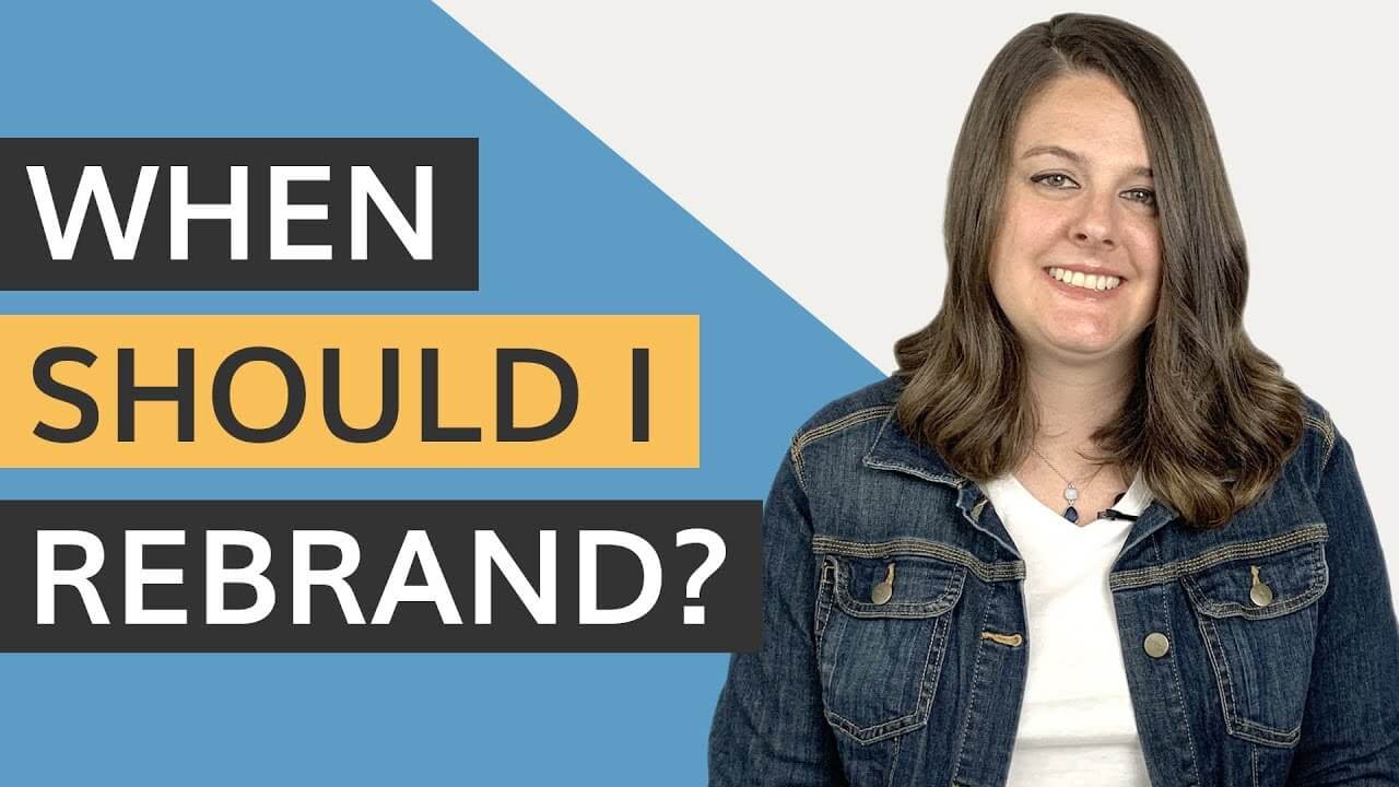 when should I rebrand?