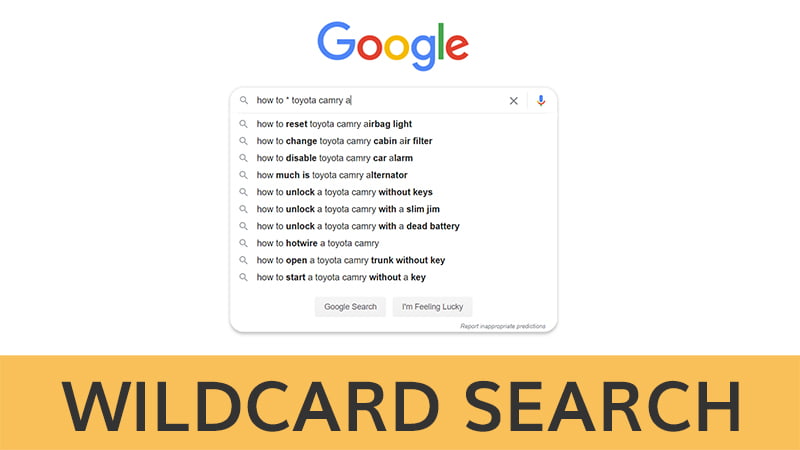 Google Wildcard Search [Short Tutorial]