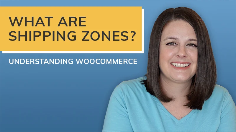 WooCommerce Shipping Zones & Methods