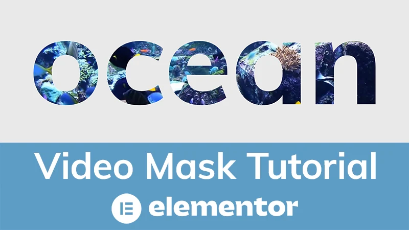 Elementor Video Mask Tutorial