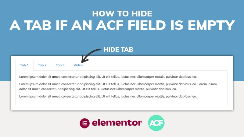 Elementor Dynamic Visibility (ACF & Tabs Widget)
