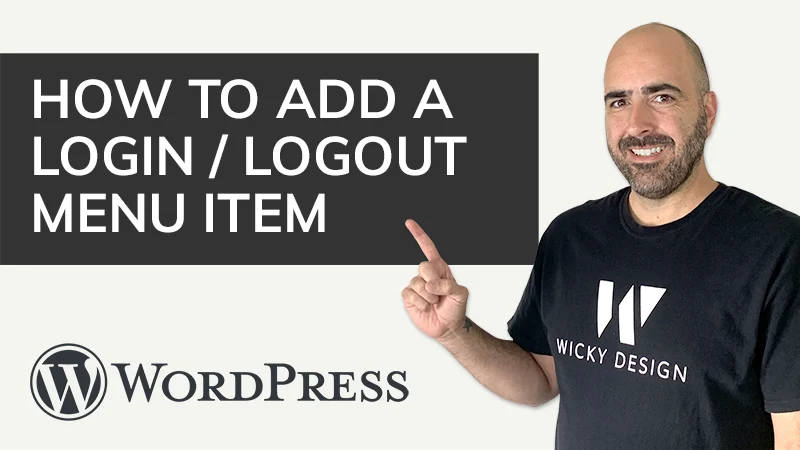 How to Add a Login & Logout Menu Item In WordPress