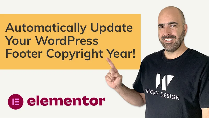 Automatically Update Your WordPress Footer Copyright Year! (Elementor Pro)