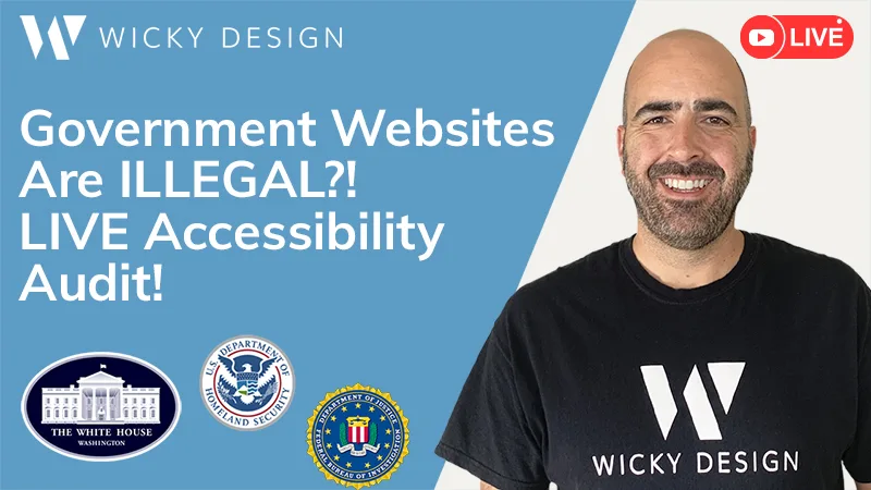 Government Websites Are ILLEGAL?! LIVE Accessibility Audit!