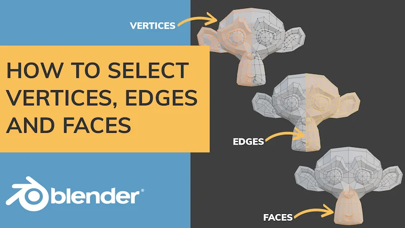 Blender Tutorial: How to Select Vertices, Edges & Faces